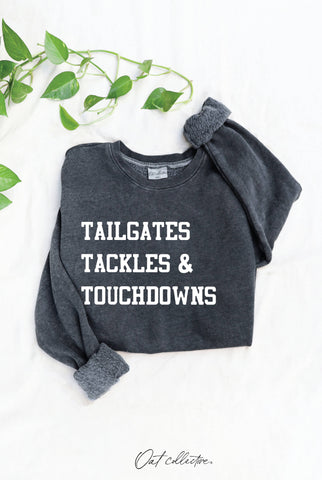 Tailgates, Tackles & Touchdowns Sweatshirt