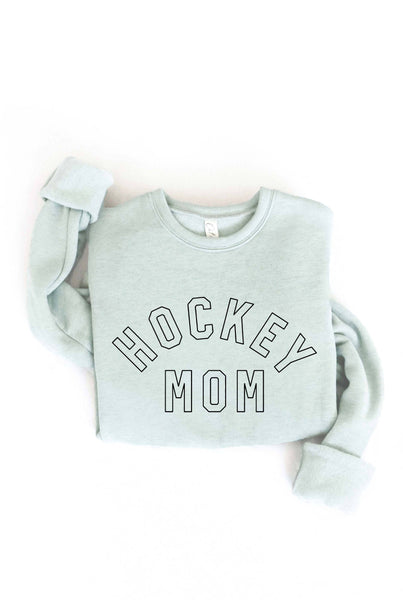 HOCKEY MOM Sweatshirt: HEATHER DUST