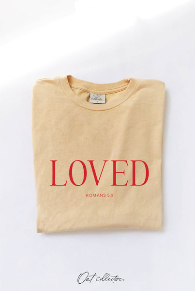 LOVED ROMANS 5:8 Graphic Top: TOAST