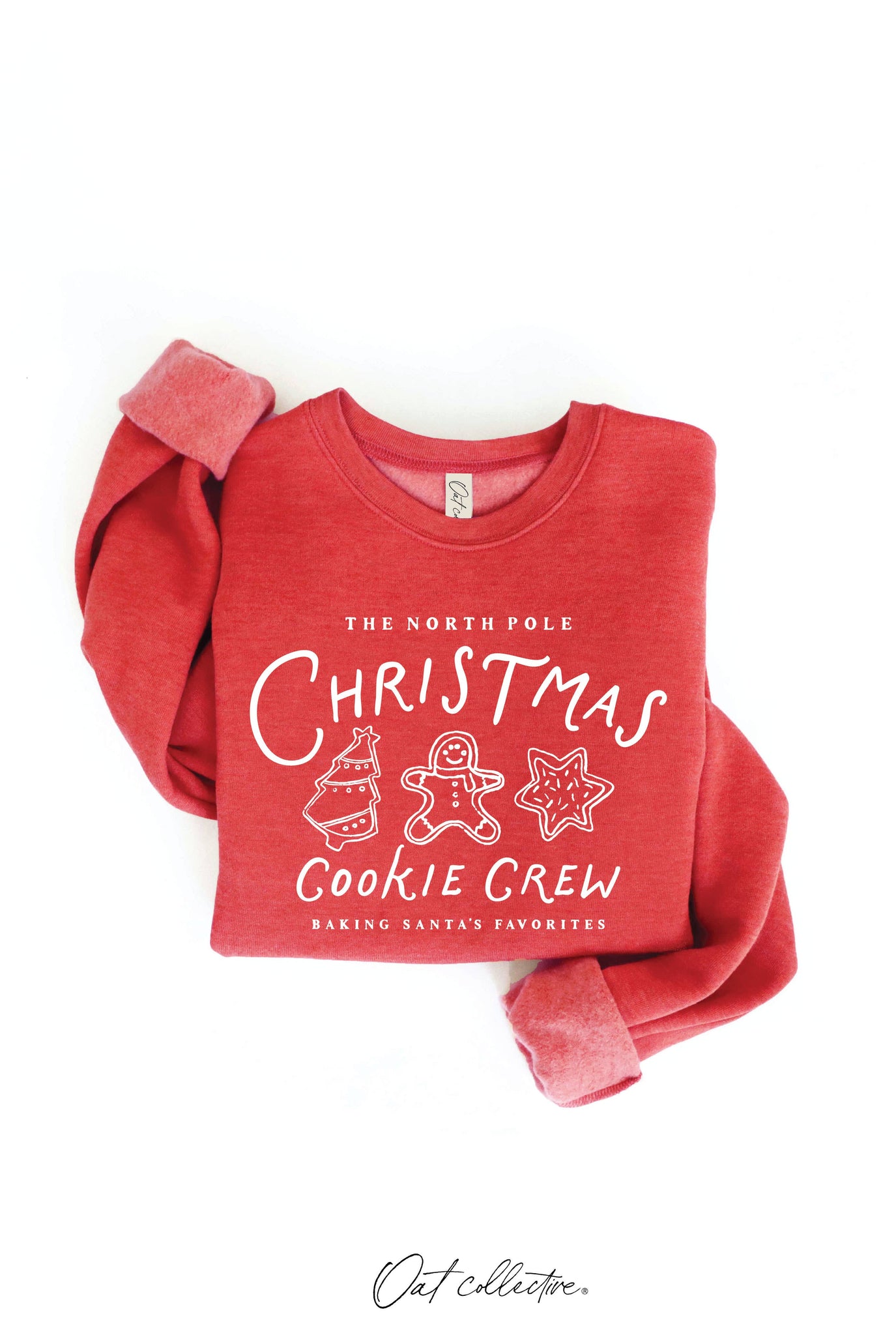 THE NORTH POLE CHRISTMAS COOKIE CREW  Red Sweatshirt