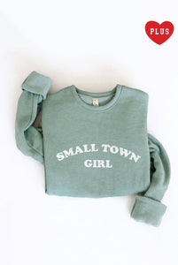 SMALL TOWN GIRL Plus Sweatshirt